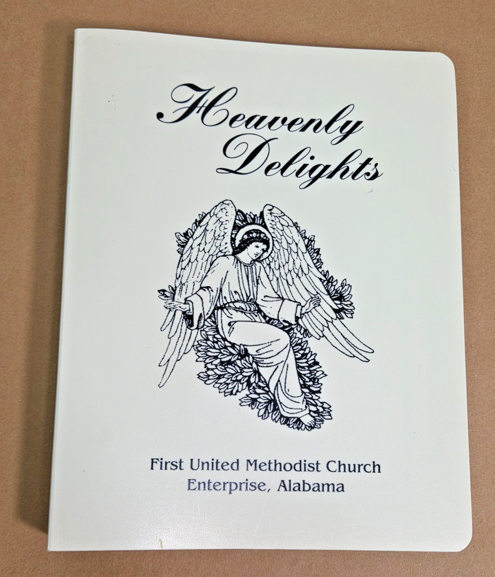 Vintage Heavenly Delights Cookbook First United Methodist Church Enterprise AL